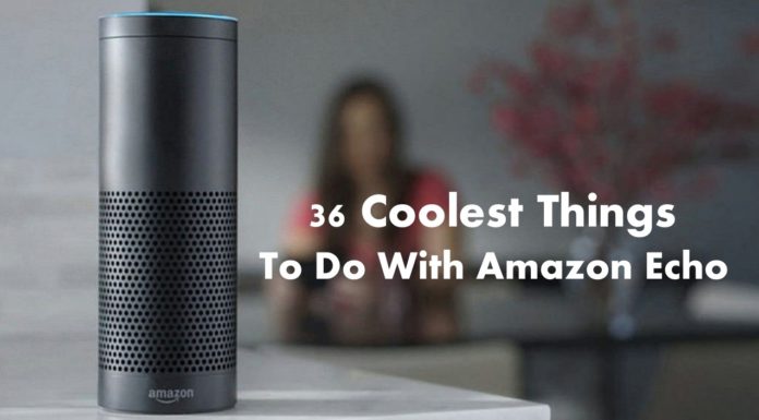 COOLEST THINGS TO DO WITH AMAZON ECHO